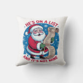 Coussin He's On A List and It's Not Mine (Verso)