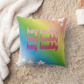 Coussin hey buddy arc-en-ciel couleur design (Couverture)
