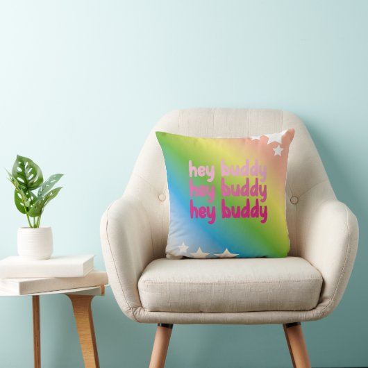 Coussin hey buddy arc-en-ciel couleur design (Chaise)