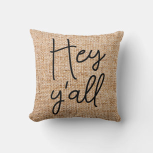 Coussin Hey Ya'll Country Farmhouse décor