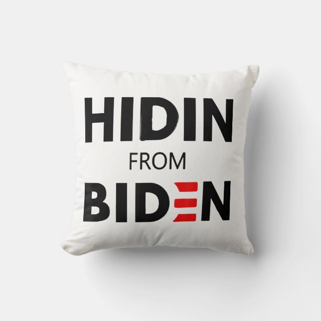 Coussin HIDEN DE BIDEN drôle mème politique Joe Campagne (Recto)