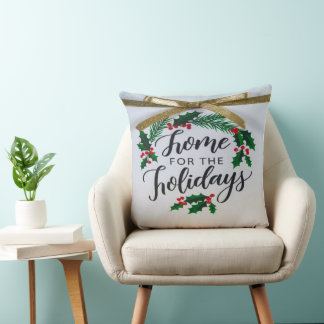 Coussin Home for the Holidays' Throw Pillow