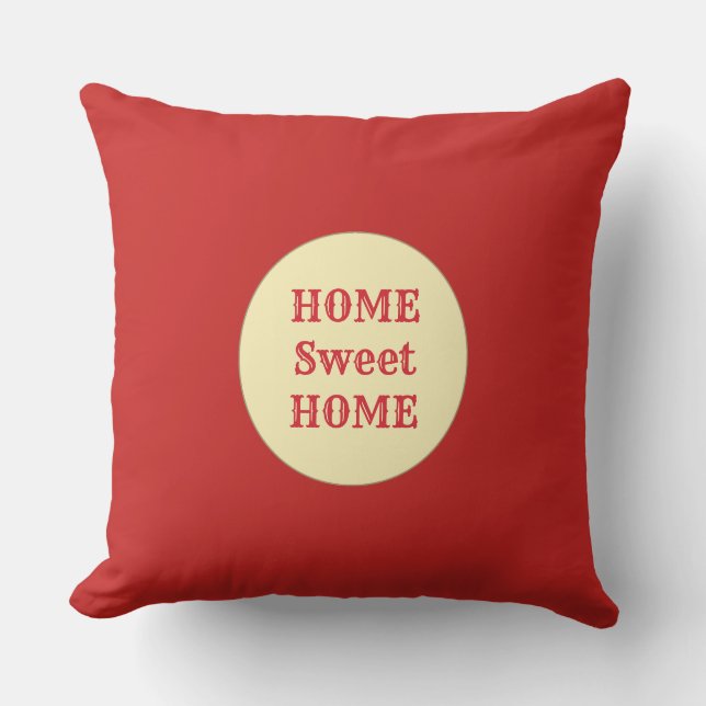 Coussin Home Sweet Home sur rouge marron (Recto)