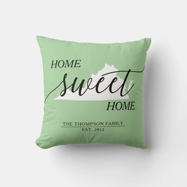 Coussin Home Sweet Home VA State Nom de famille Lancer l'o (Recto)