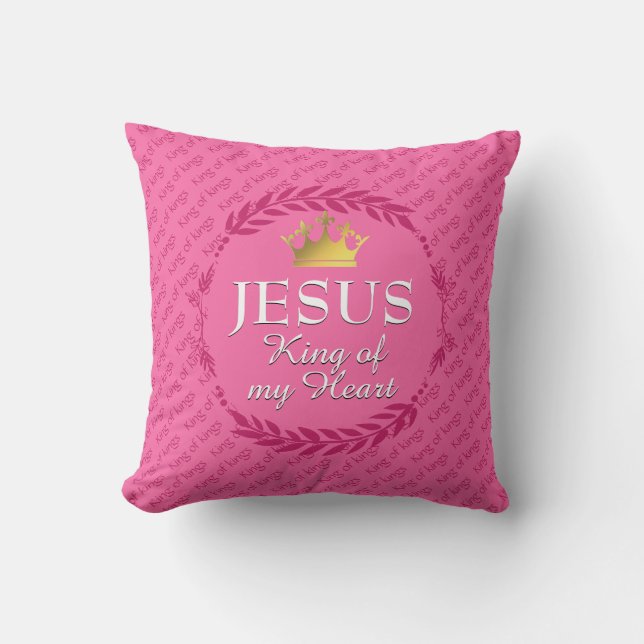 Coussin Hot Pink JESUS KING OF MY HEART (Recto)
