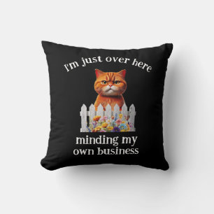 Coussin Humour de chat --M'occuper de mes propres affaires