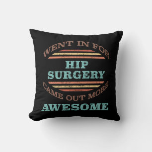 Coussin Humour de récupération de chirurgie hanche