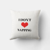 Coussin I Don't Love Napping Red Heart Valentines Day Fun (Verso)