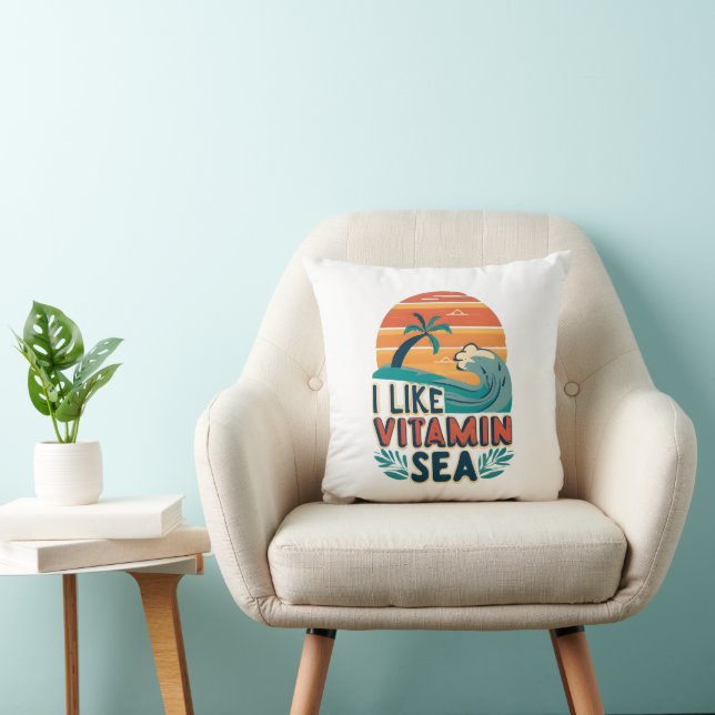 Coussin I Like Vitamin Sea, Sea Vibes, Relaxant Beach (Chaise)