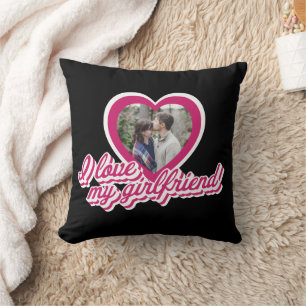Coussin I Love My Girlfriend Photo personnalisée personnal