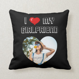 Coussin  I Love My Girlfriend Valentine's Day Cadeau pour
