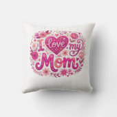 Coussin I love my mom (Verso)
