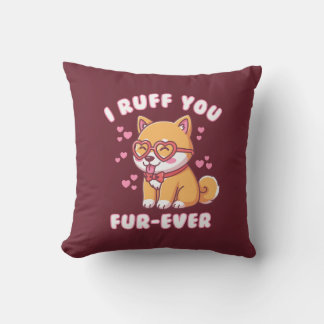 Coussin I Ruff You Fur-ever - Shiba Inu Valentine Cute Dog