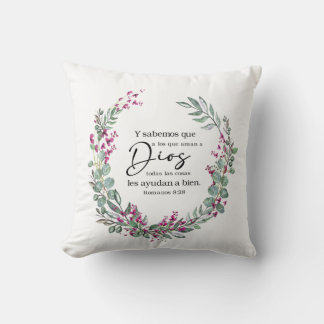 Coussin I sabemos que a los que aman a Dios Throw Pillow