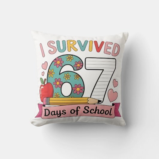 Coussin I Survived 67 Days of School Funny 67 Teachers Stu (Recto)