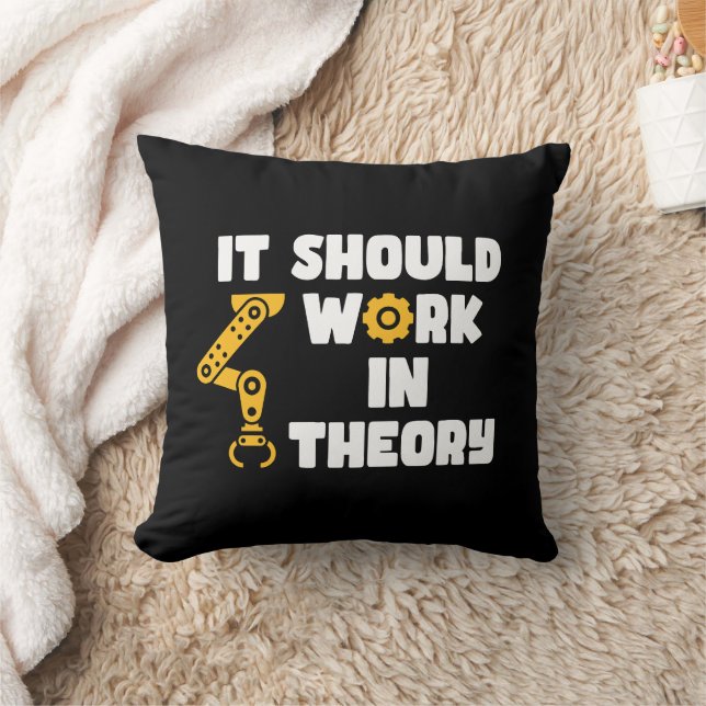 Coussin Il Devrait Fonctionner En Théorie, Drôle Bras Robo (Couverture)