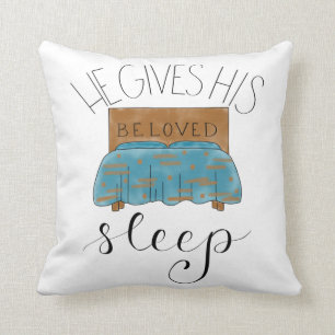 Coussin Il Dort Bien-Être Bible Verse