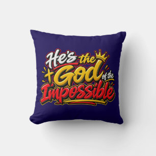Coussin Il est le Dieu du possible