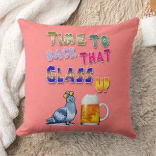 Coussin Il Est Temps De Soutenir Ce Verre