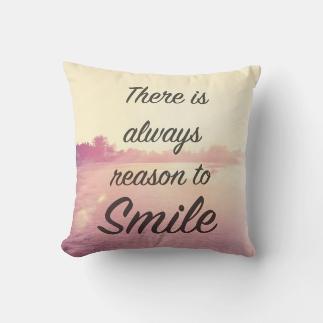 Coussin Il y a toujours raison de sourire (Recto)