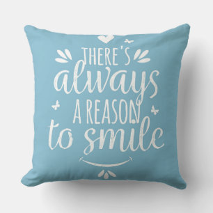 Coussin Il y a toujours une raison de sourire carreau