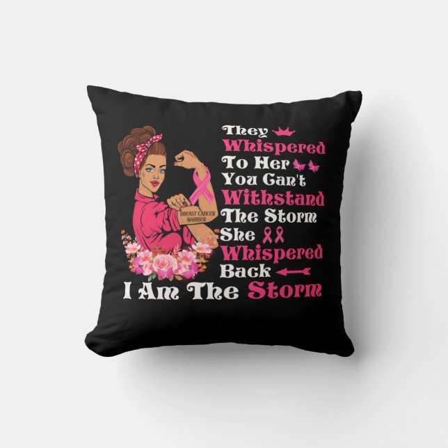 Coussin I'm The Storm Strong Women Breast Cancer Warrior (Recto)