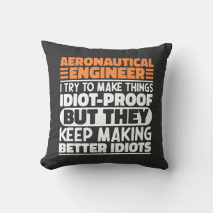 Coussin Ingénieur Aéronautique J'Essaie De Faire Des Chose
