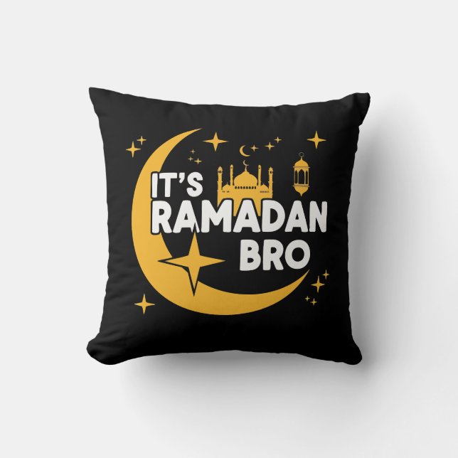 Coussin It’s Ramadan Bro Happy Fasting Islamic Crescent  (Recto)