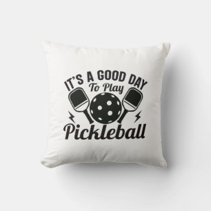 Coussin Its Good Day To Play Pickleball