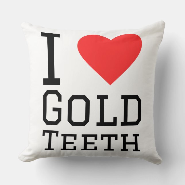 Coussin J'adore les dents en or (Recto)