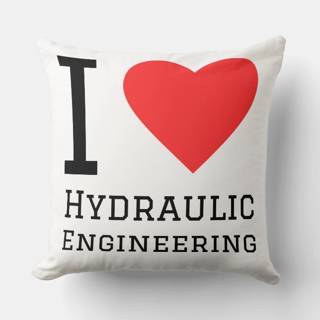 Coussin J'adore l'ingénierie hydraulique  (Recto)