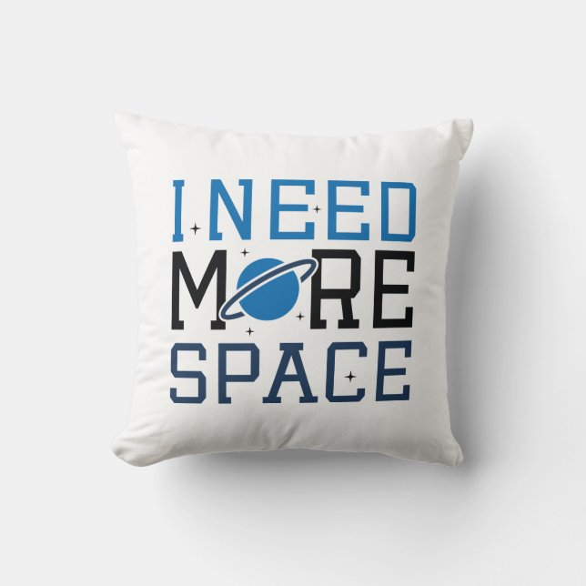Coussin J'ai besoin de plus d'espace (Recto)