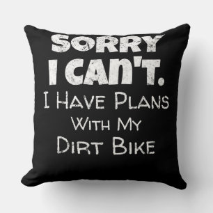 Coussin J'Ai Des Plans Avec Mon Dirt Vélo Cadeau