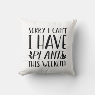 Coussin J'Ai Des Plantes Ce Week-End