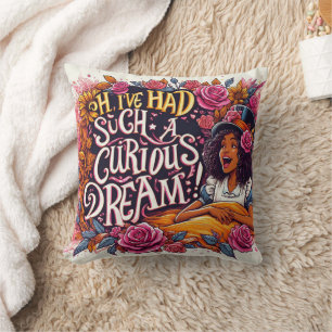 Coussin J'ai eu un si curieux rêve Alice au pays des merve