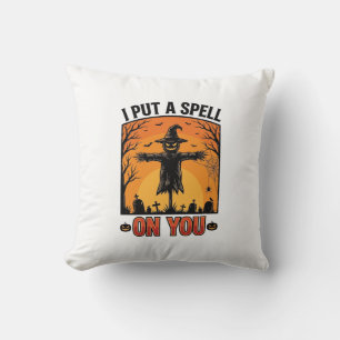Coussin J'ai jeté un sortilège sur toi Épouvantail d'Hallo