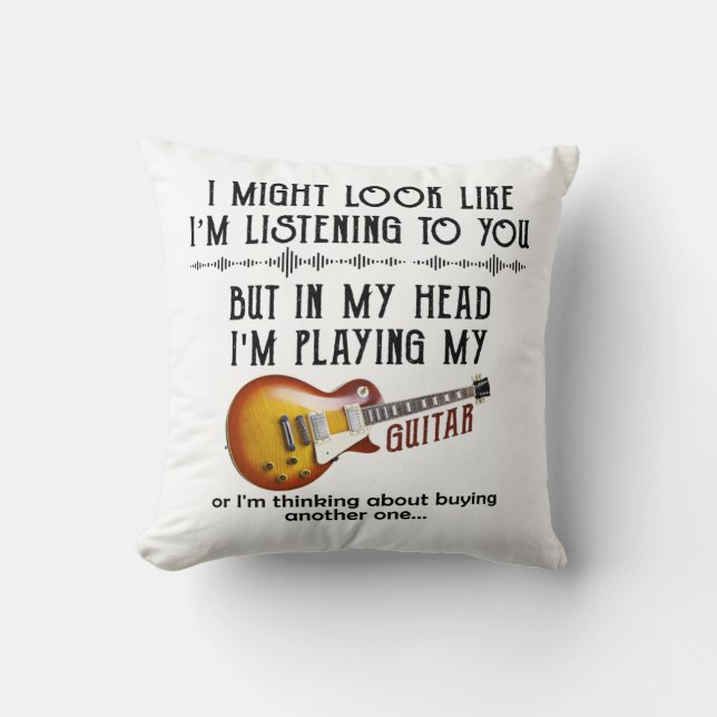 Coussin J'ai l'impression de t'écouter jouer de la guitare (Recto)