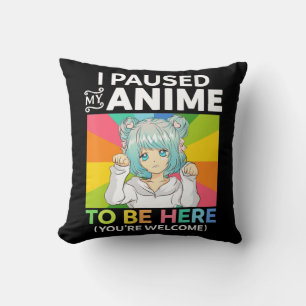 Coussin J'Ai Pris Mon Anime Pour Être Ici Kawaii Manga Ani
