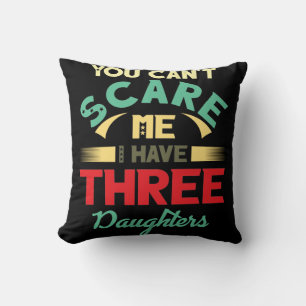 Coussin J'ai trois 3 filles vintage Papa Fête des Pères