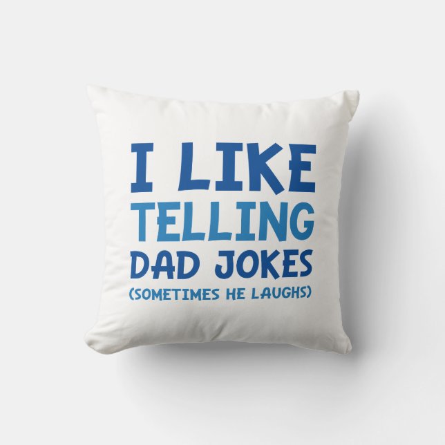 Coussin J'Aime Dire À Papa Des Blagues (Recto)