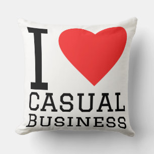 Coussin J'aime les affaires décontractées
