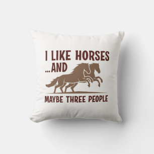 Coussin J'Aime Les Chevaux Et Peut-Être 3 Personnes