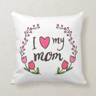 Coussin J'aime mon carreau du jour de mère de maman  