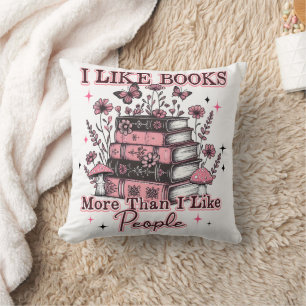 Coussin J'Aime Plus Les Livres Que...
