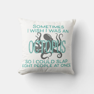 Coussin J'aimerais être une pieuvre