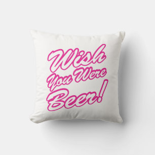 Coussin J'Aimerais Que Tu Sois Bière !