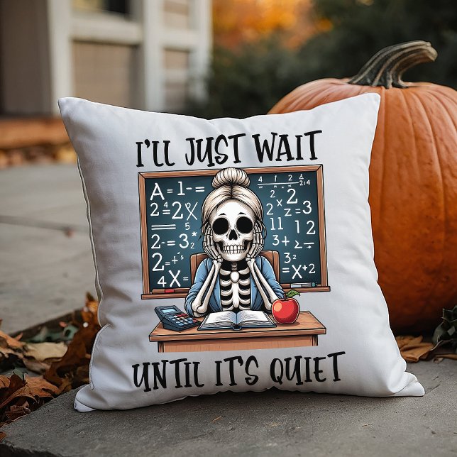 Coussin J'attendrai que ce soit calme Professeur Halloween (Créateur téléchargé)