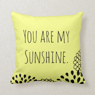 Coussin Jaune vous êtes mon soleil