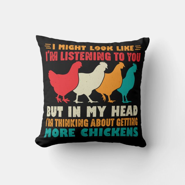 Coussin J'Aurais L'Air De Vous Écouter Poulets (Recto)