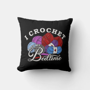 Coussin Je Crochète Passé Mon Heure de Coucher